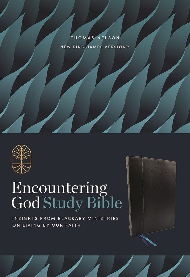 Encountering God Study Bible: Insights from Blackaby Ministries on Liv