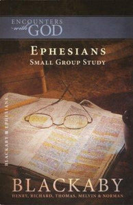 Encounters with God: Ephesians 