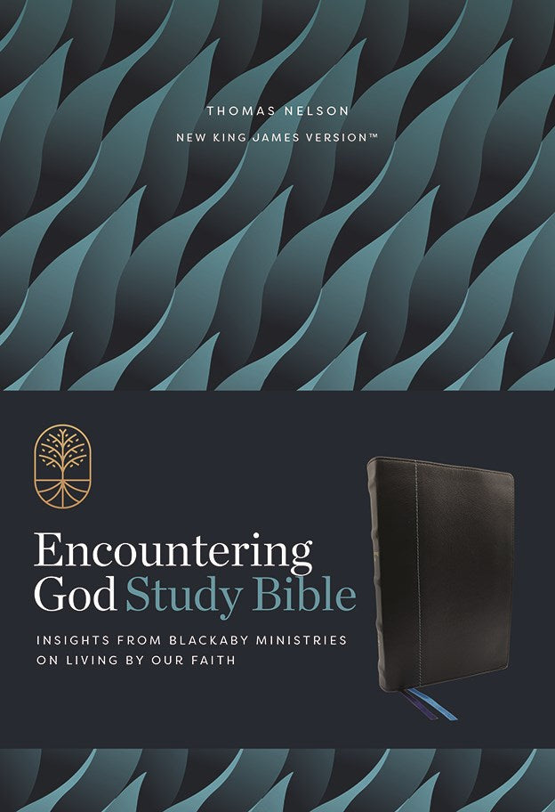 Encountering God Study Bible: Insights from Blackaby