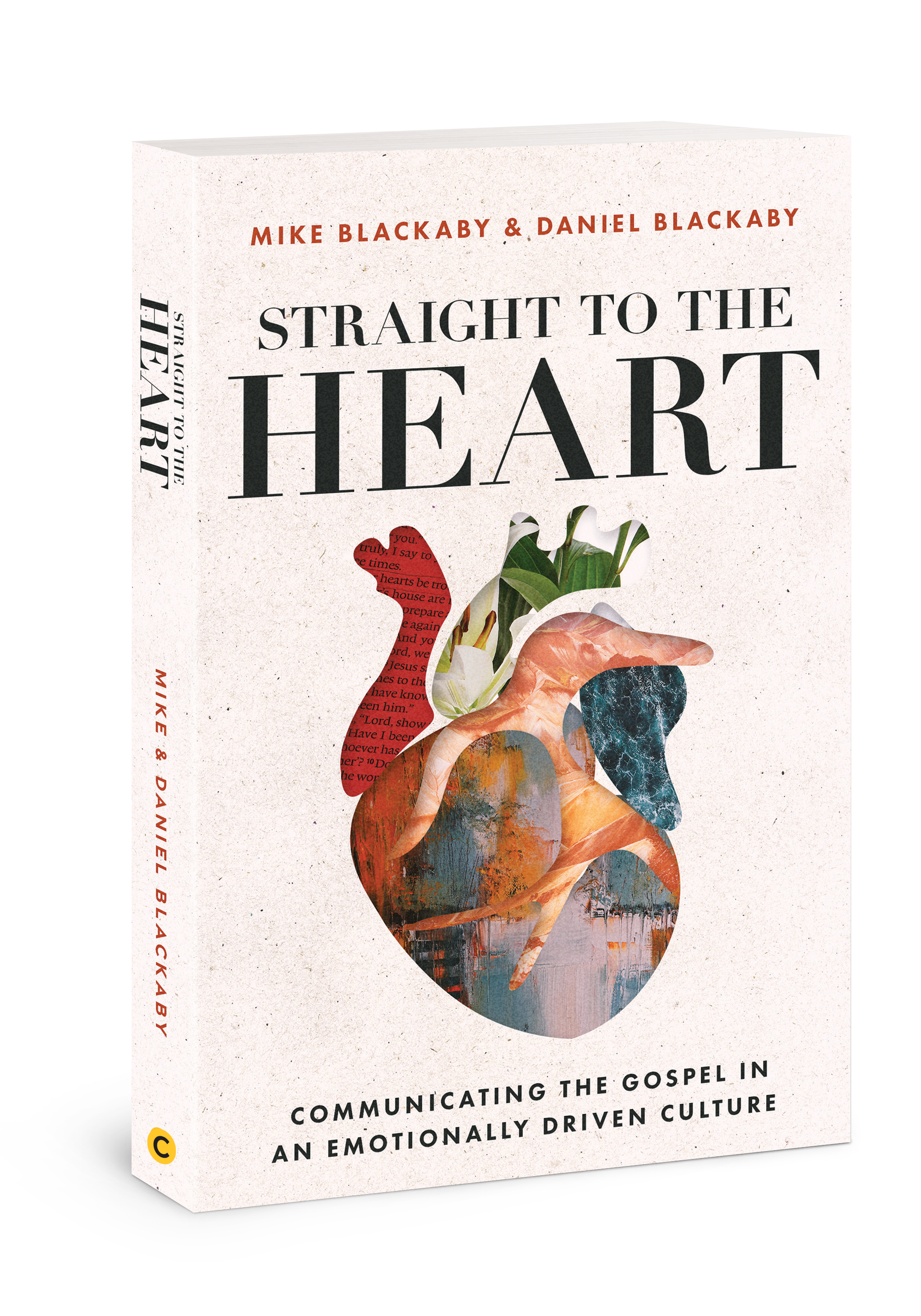 Straight to the Heart: Communicating the Gospel in an Emotionally