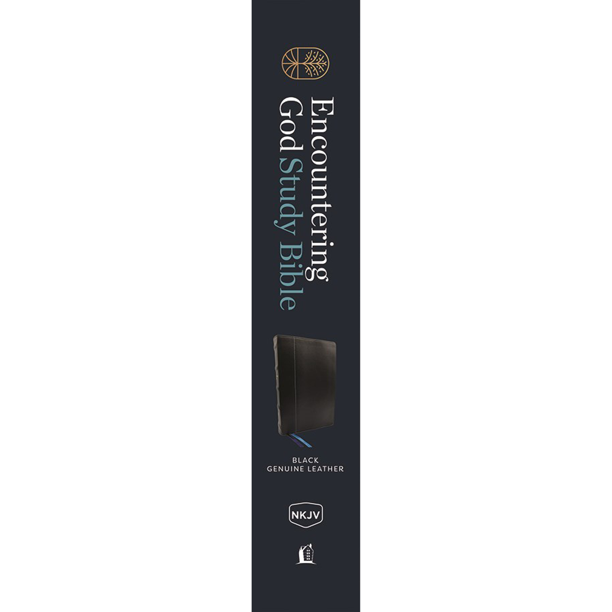 Encountering God Study Bible: Insights from Blackaby Ministries on Living Our Faith (Genuine Leather)