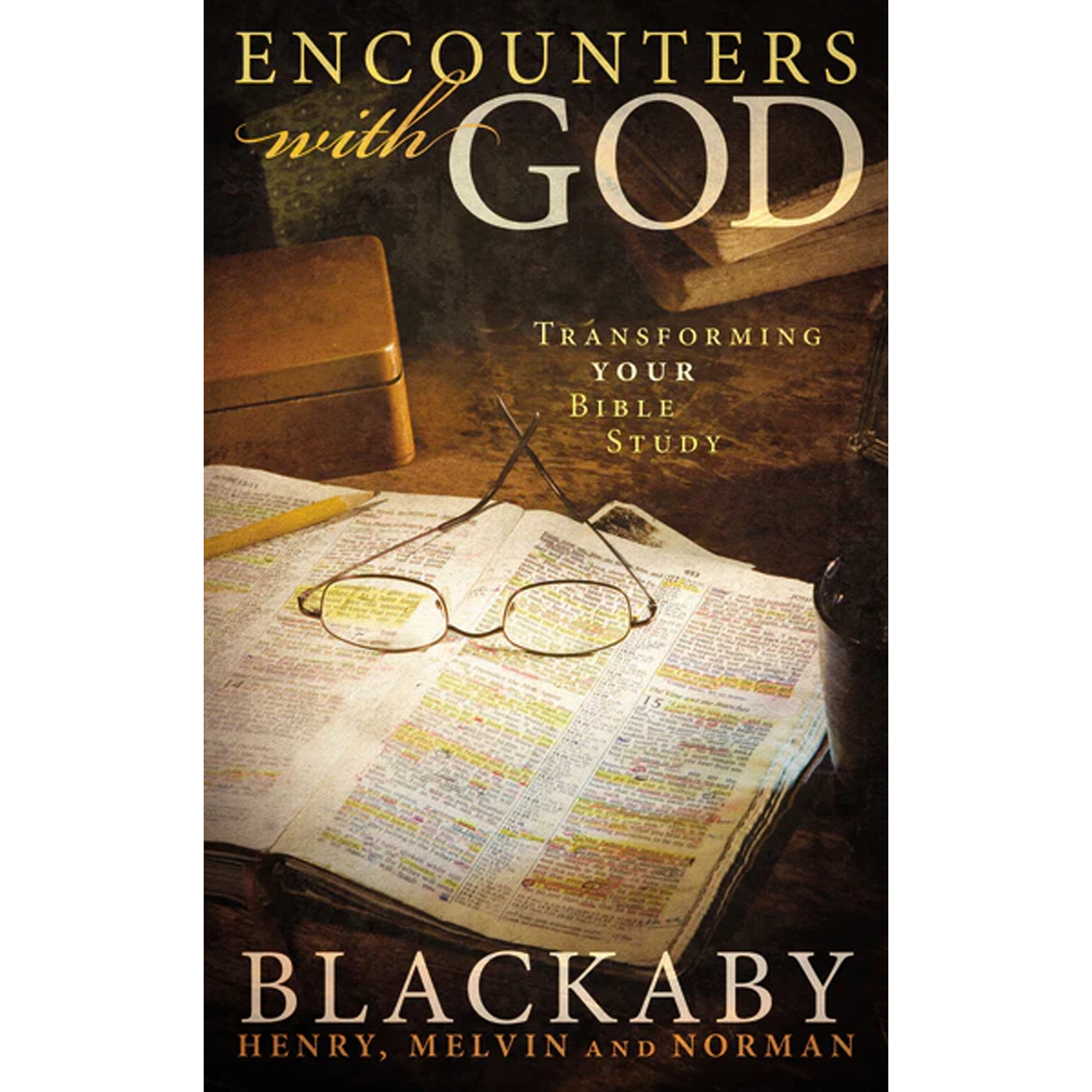 Encounters with God: Transforming Your Bible Study (Paperback)
