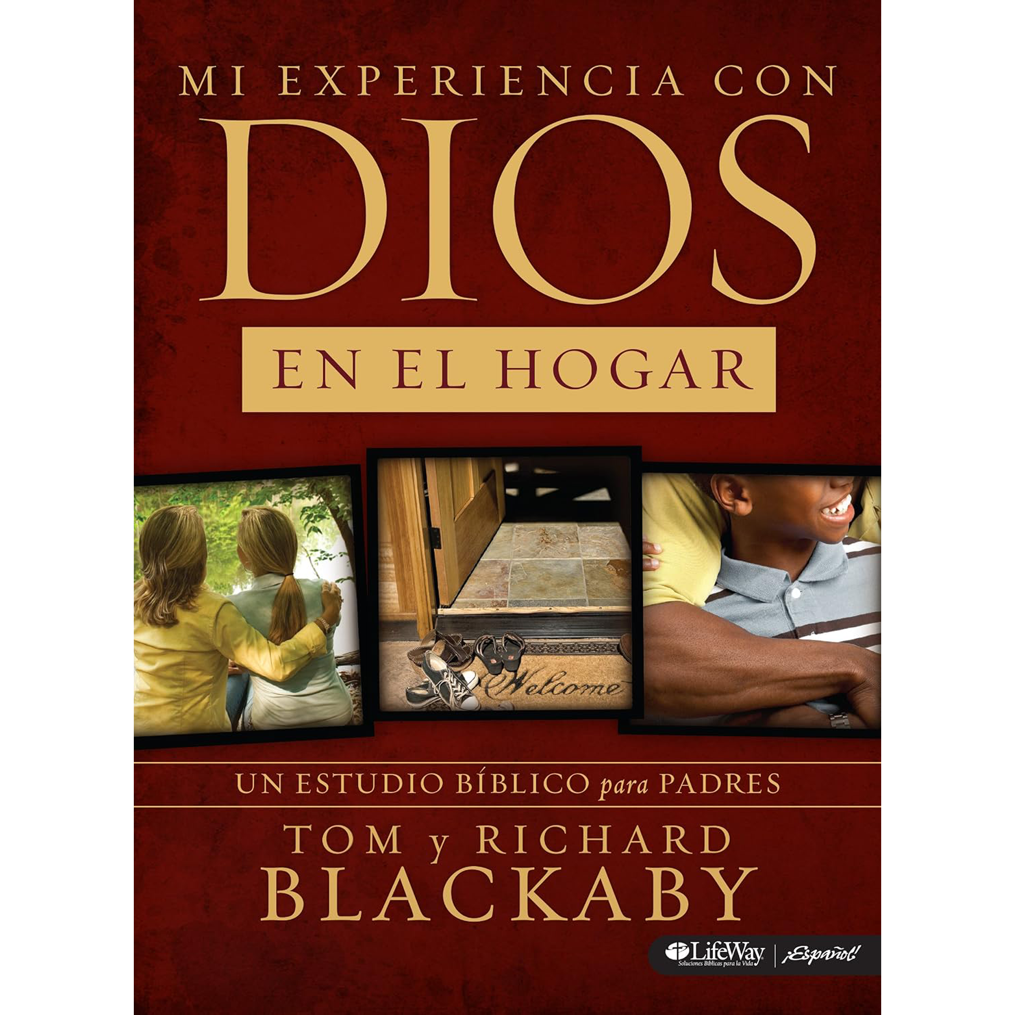 Mi Experencia Con Dios En El Hogar: Un Estudio Bi­blico para Padres (Trade Paper)