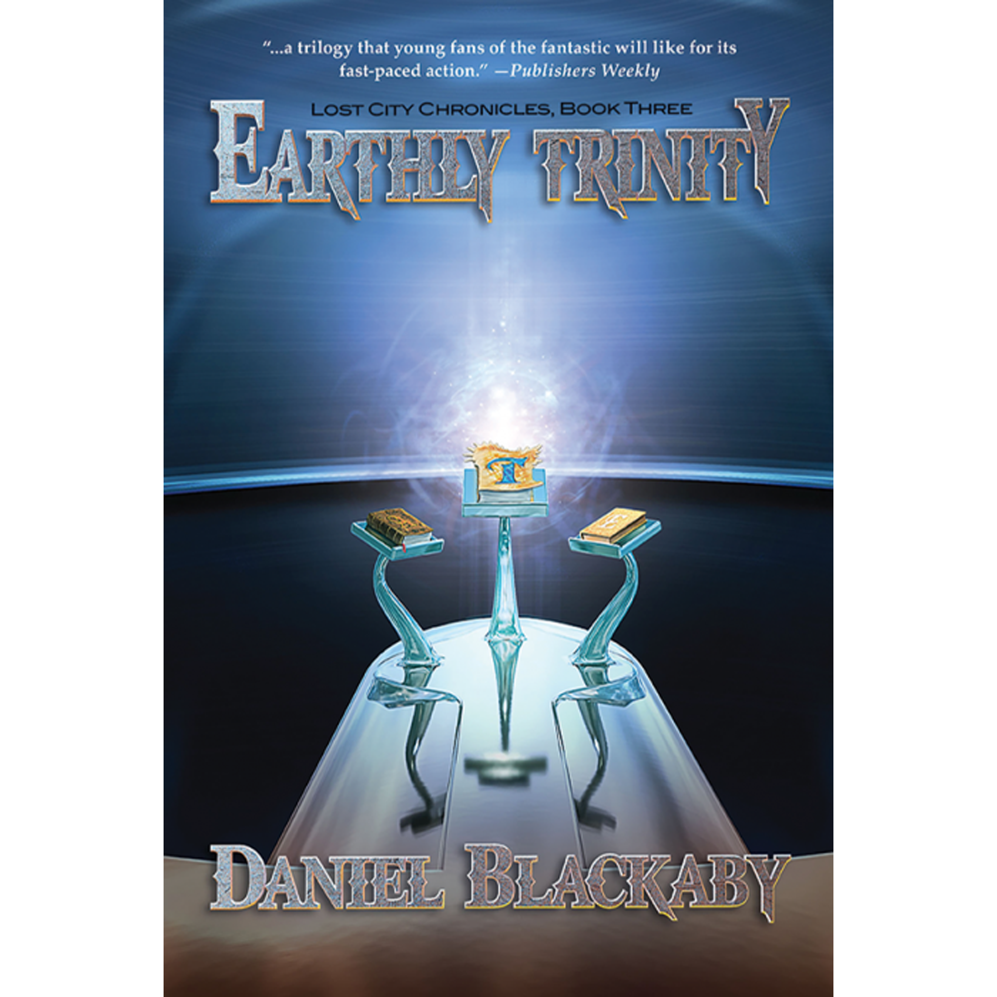 Earthly Trinity (Lost City Chronicles, Book 3) (Paperback)