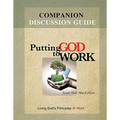 Putting God to Work Companion Discussion Guide (Spiral Bound)