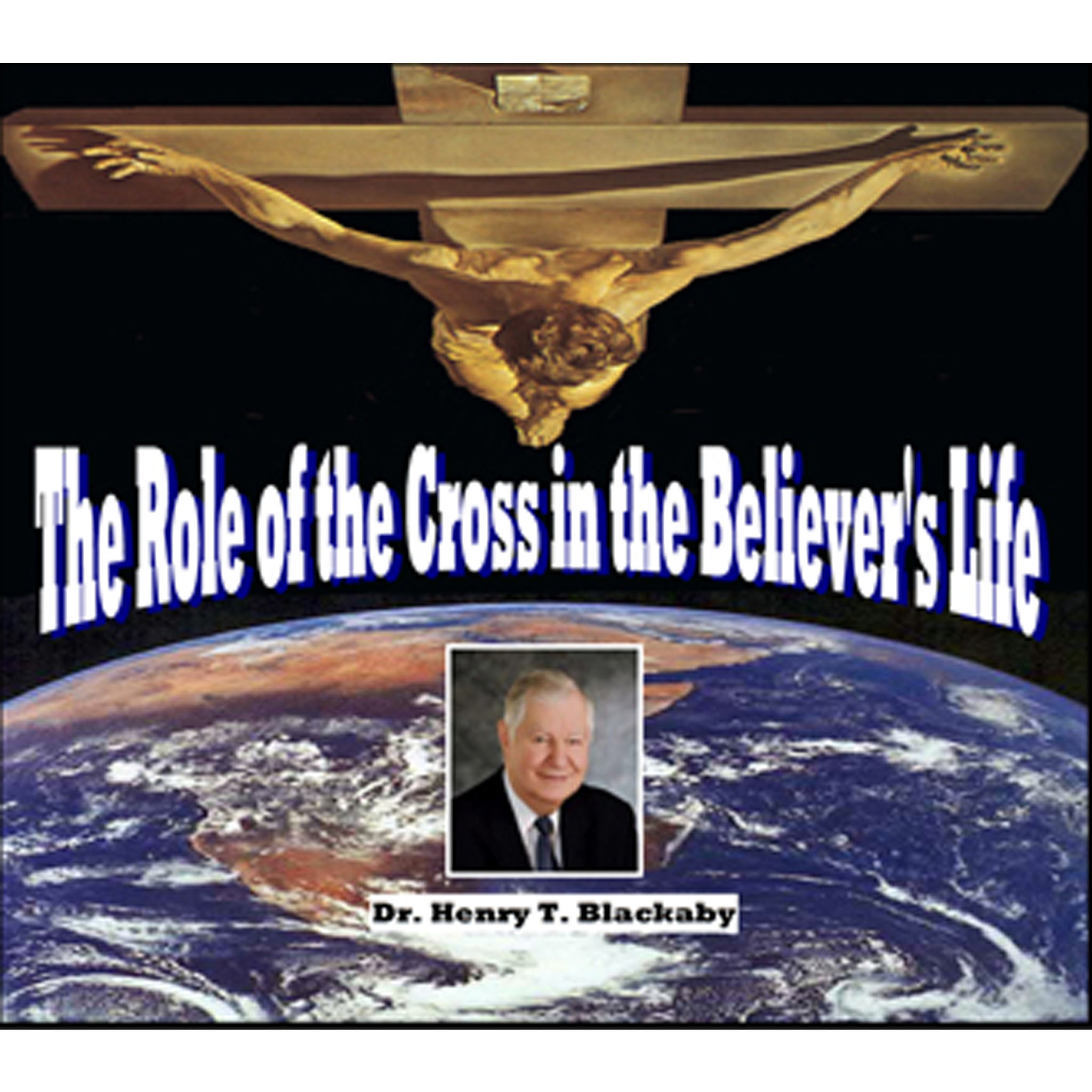 The Role of the Cross in the Believer's Life (MP3 Download)