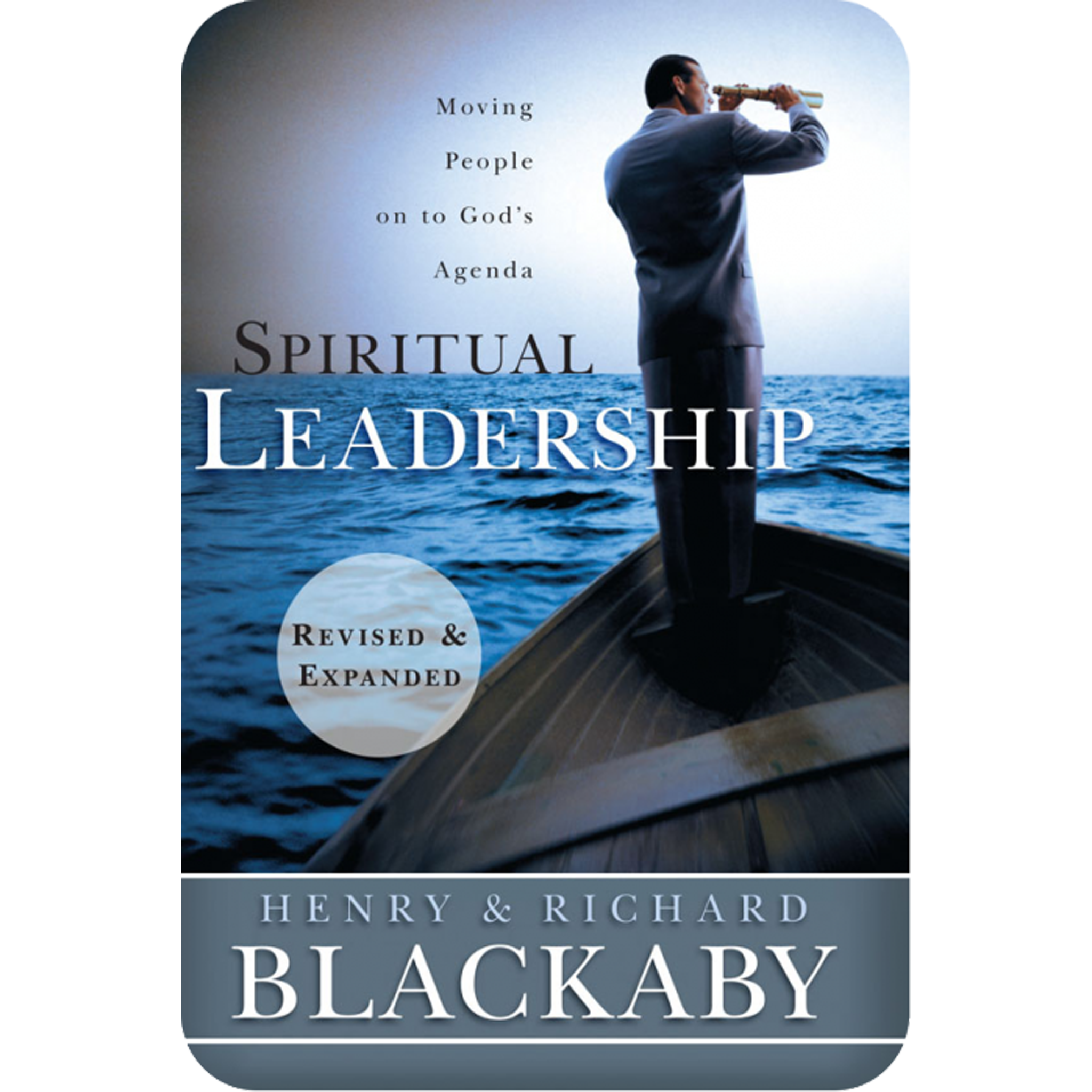 Spiritual Leadership: Revised & Expanded (ebook)