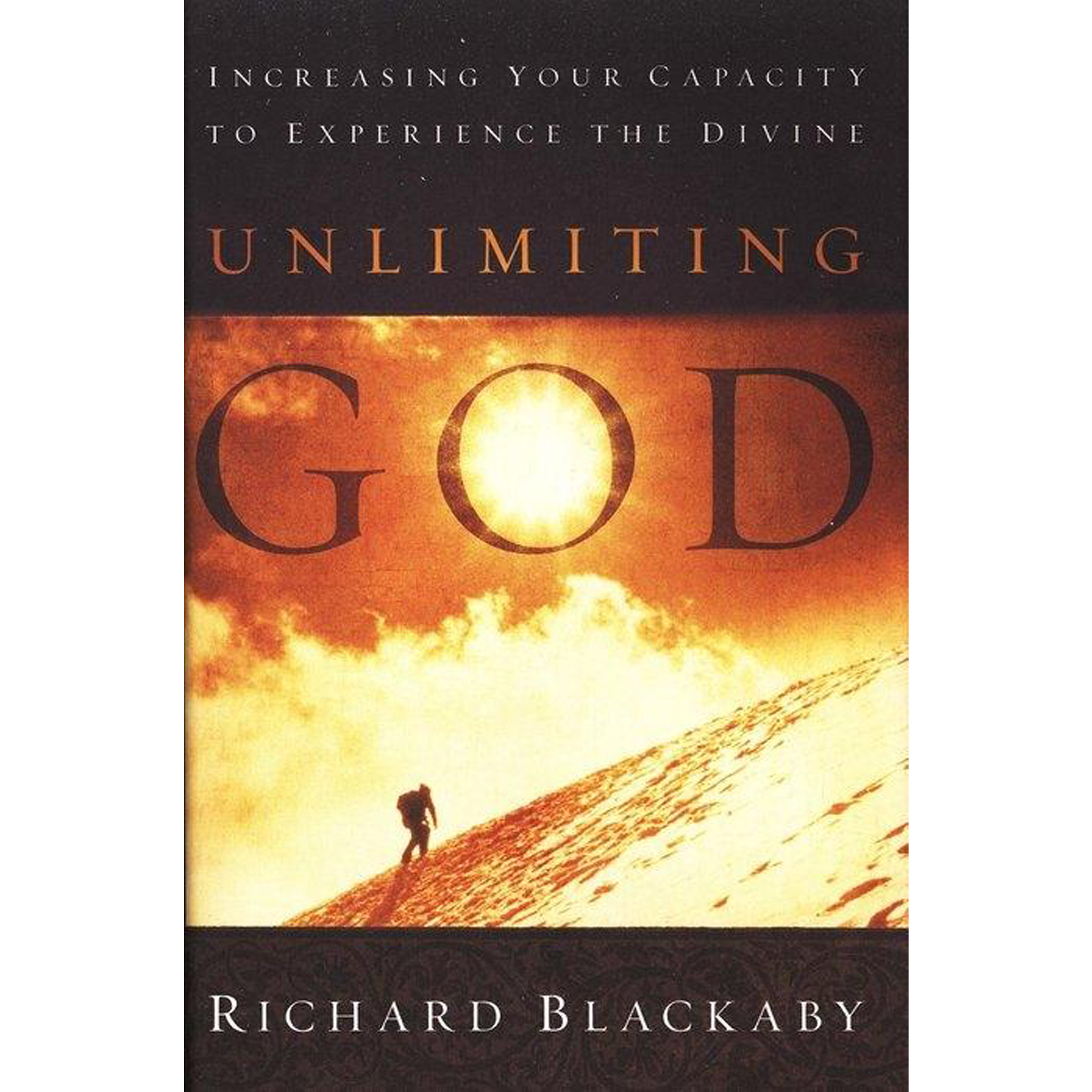 Unlimiting God: Increasing Your Capacity to Experience the Divine (Paperback)