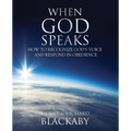 When God Speaks: How to Recognize God's Voice and Respond in Obedience (Paperback)