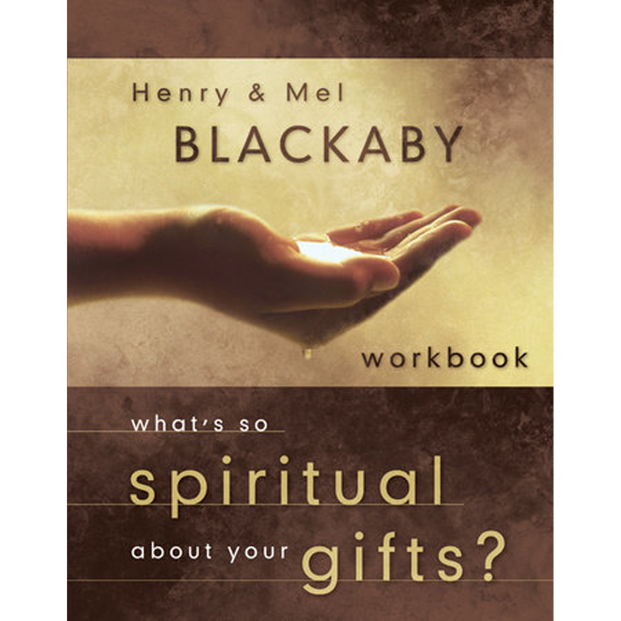 What's So Spiritual about Your Gifts? Workbook (Paperback)