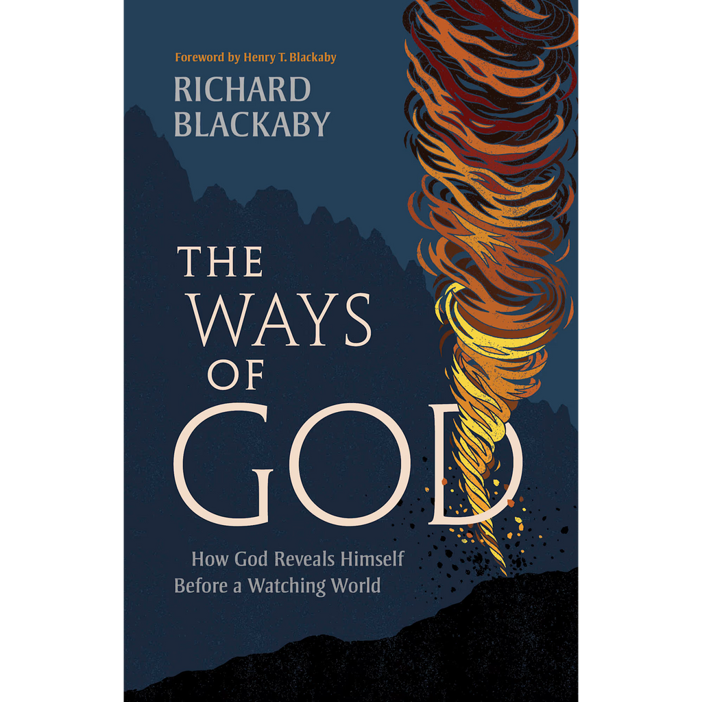 The Ways of God, Updated Edition: How God Reveals Himself Before a Watching World (Updated Edition) (Paperback)