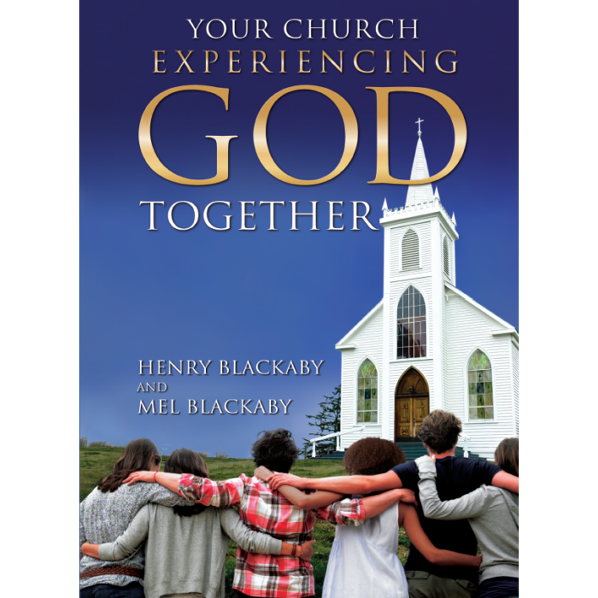 Your Church Experiencing God Together - Member Book (Paperback)