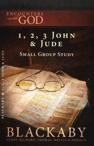 Encounters with God: 1, 2 & 3 John, Jude
