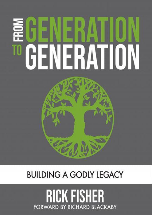From Generation to Generation: Building a Godly Legacy (Paperback)