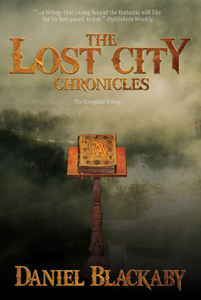 The Lost City Chronicles: The Complete Trilogy