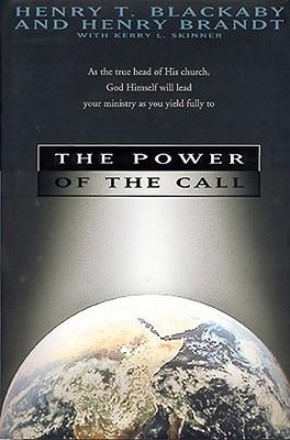 The Power of the Call
