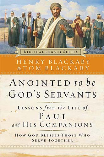 Anointed to Be God's Servants: How God Blesses Those Who Serve Together (Hardback)
